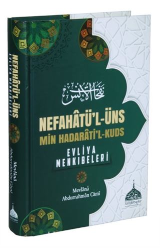 Nefahatü'l-Üns Evliya Menkıbeleri (Ciltli)