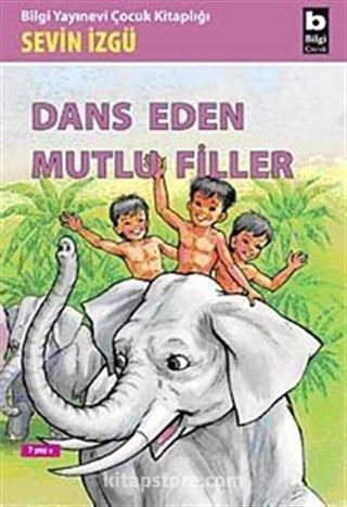 Dans Eden Mutlu Filler