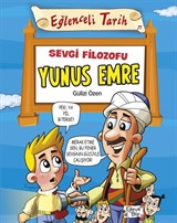 Sevgi Filozofu Yunus Emre / Eğlenceli Tarih