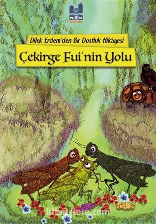 Çekirge Fui'nin Yolu