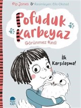 Pofuduk Karbeyaz - İlk Karşılaşma