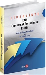 Liderlikte Etik Toplumsal Sorumluluk Kültür