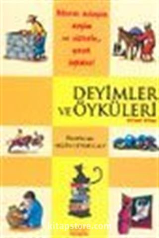 Deyimler ve Öyküleri -1-