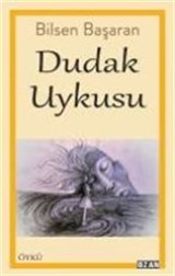 Dudak Uykusu