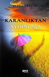 Karanlıktan Aydınlığa