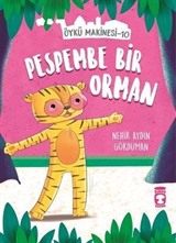 Pespembe Bir Orman - Öykü Makinesi 10