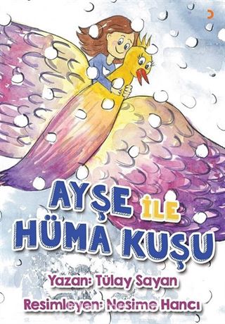 Ayşe ile Hüma Kuşu