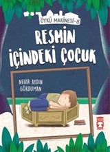 Resmin İçindeki Çocuk - Öykü Makinesi 8