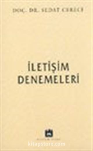 İletişim Denemeleri