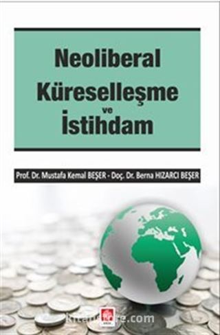 Neoliberal Küreselleşme ve İstihdam