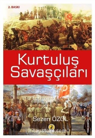 Kurtuluş Savaşçıları