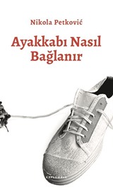 Ayakkabı Nasıl Bağlanır