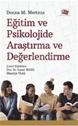 Eğitim ve Psikolojide Araştırma ve Değerlendirme