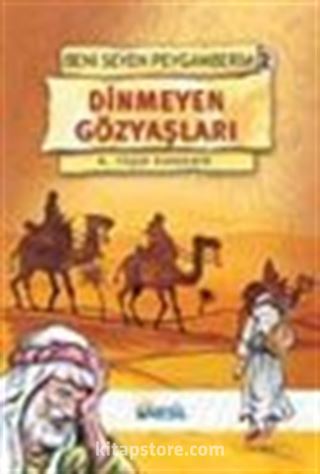 Dinmeyen Gözyaşları / Beni Seven Peygamberim 2