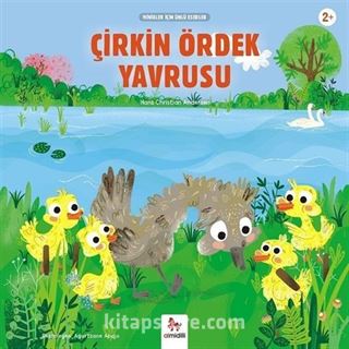 Çirkin Ördek Yavrusu / Minikler İçin Ünlü Eserler