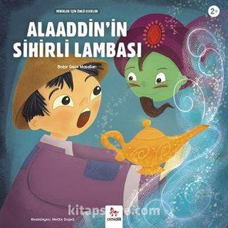 Alaaddin'İn Sihirli Lambası / Minikler İçin Ünlü Eserler