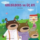 Goldilocks ve Üç Ayı / Minikler İçin Ünlü Eserler