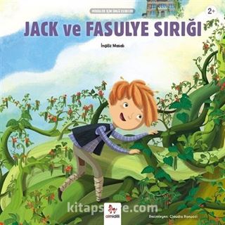 Jack ve Fasulye Sırığı / Minikler İçin Ünlü Eserler