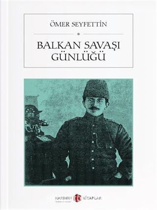 Balkan Savaşı Günlüğü