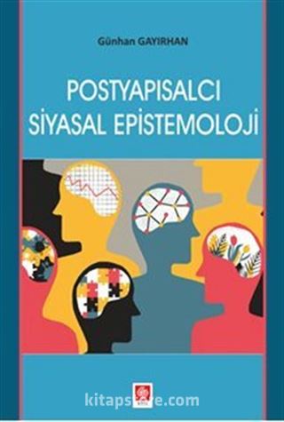 Postyapısalcı Siyasal Epistemoloji