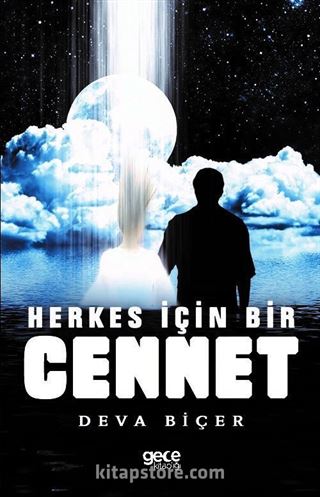 Herkes İçin Bir Cennet