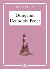 Dünyanın Ucundaki Fener (Gökkuşağı Cep Kitap Dizisi)