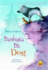 Bambaşka Bir Dost