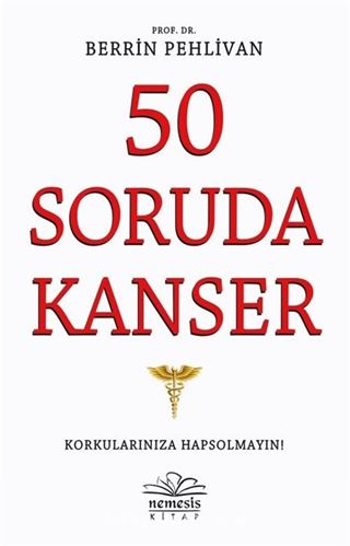 50 Soruda Kanser