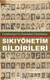 Cumhuriyet'in İlanından Günümüzde Sıkıyönetim Bildirileri