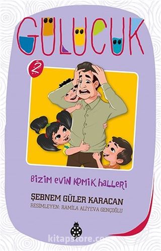 Bizim Evin Komik Halleri / Gülücük 2