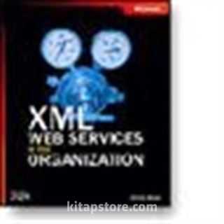 XML Web Services in the Organization