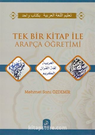 Tek Bir Kitap İle Arapça Öğretimi