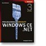 Programming Microsoft® Windows® CE .NET, Third Edition