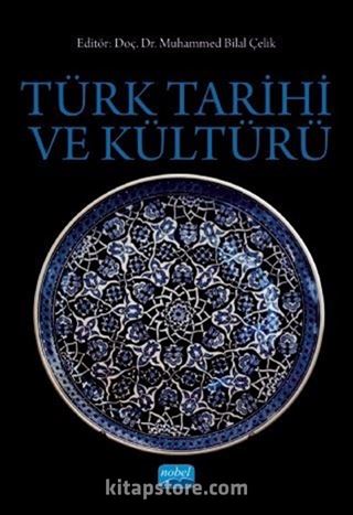 Türk Tarihi ve Kültürü