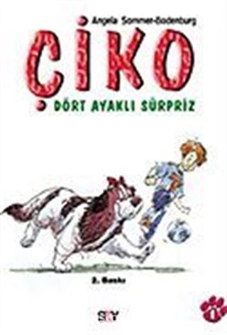 Çiko / Dört Ayaklı Sürpriz