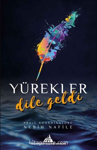 Yürekler Dile Geldi