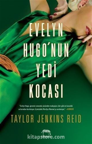 Evelyn Hugo'nun Yedi Kocası (Ciltli)