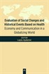 Evaluation Of Social Changes And Historical Events Based On Health