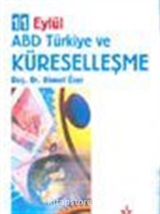 11 Eylül ABD Türkiye ve Küreselleşme