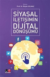 Siyasal İletişimin Dijital Dönüşümü