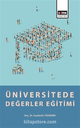 Üniversitede Değerler Eğitimi