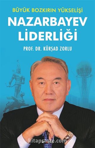 Nazarbayev Liderliği