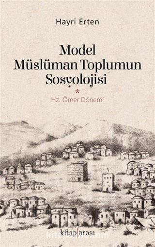 Model Müslüman Toplumun Sosyolojisi