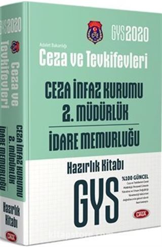 2020 GYS Ceza ve Tevkifevleri Ceza İnfaz Kurumu 2. Müdürlüğü ve İdare Memurluğu Hazırlık Kitabı