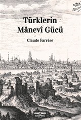 Türklerin Manevi Gücü