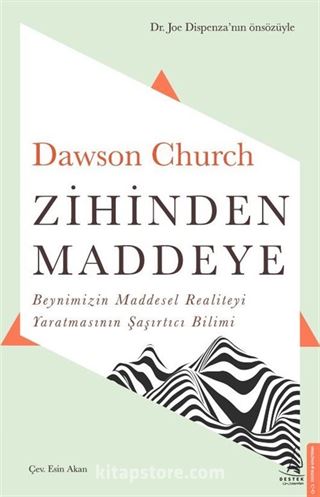 Zihinden Maddeye