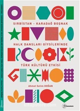 Sırbistan-Karadağ Bölgesi Boşnak Halk Dansları Giysilerinde Türk Kültürü Etkisi