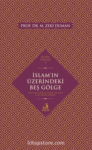 İslam'ın Üzerindeki Beş Gölge