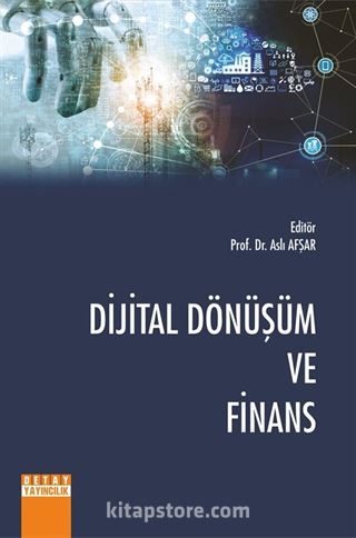 Dijital Dönüşüm ve Finans