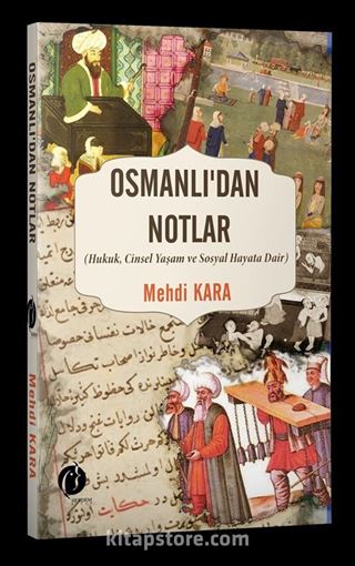 Osmanlı'dan Notlar